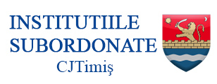 Instituţiile subordonate CJTimiş